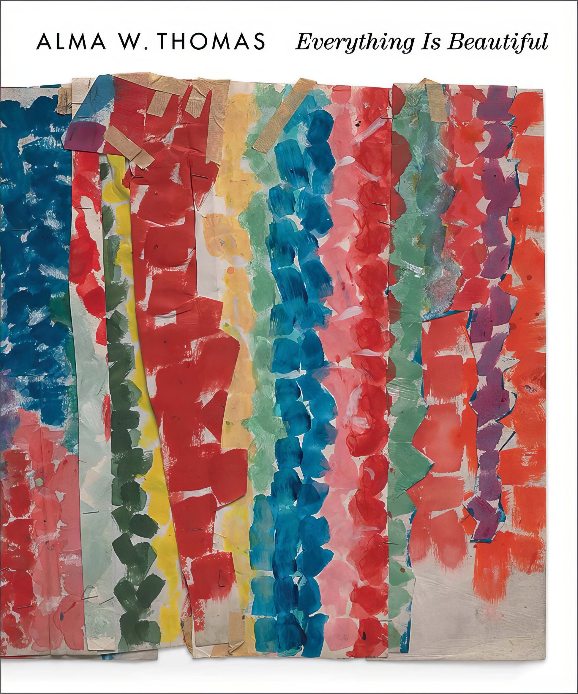 Colorful abstract artwork with text 'Alma W. Thomas Everything Is Beautiful' on a white background